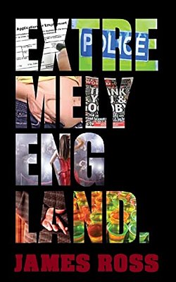 Extremely England: A Satirical Comedy-..