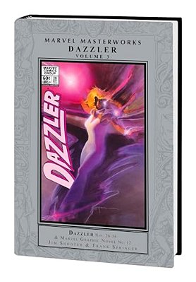 Marvel Masterworks: Dazzler Vol. 3-..