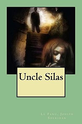 Uncle Silas-..