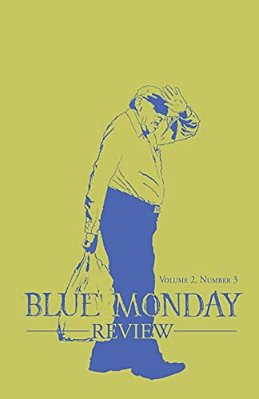 Blue Monday Review: Volume 2, Number 3-..