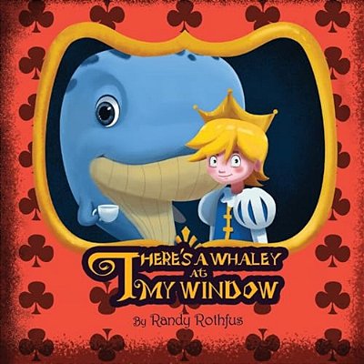 There's A Whaley At My Window-..