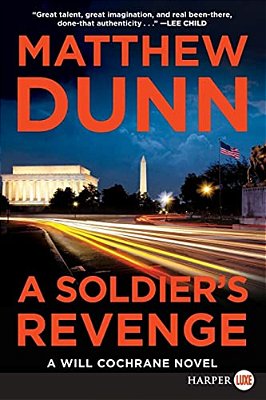 A Soldier's Revenge: A Will Cochrane Novel-..