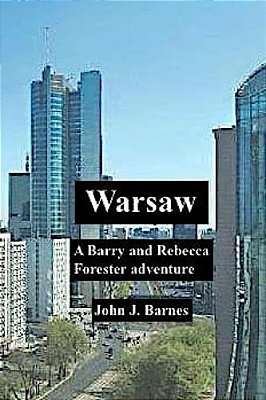 Warsaw: A Barry And Rebecca Forester Adventure-..