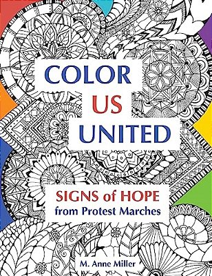 Color US United: Signs Of Hope From Protest Marches-..