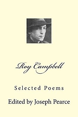 Roy Campbell: Selected Poems-..