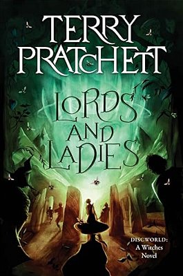 Lords And Ladies: A Discworld Novel-..