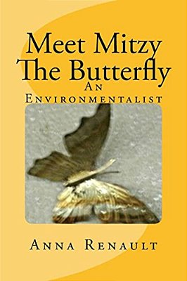 Meet Mitzy, The Butterfly-..