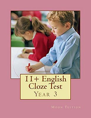 11+ English Cloze Test: Year 3-..