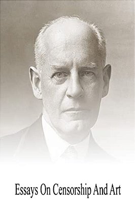 Essays On Censorship And Art-..