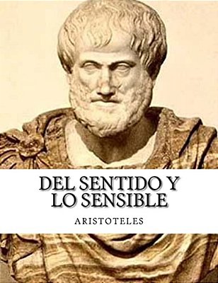 Del Sentido Y Lo Sensible-..