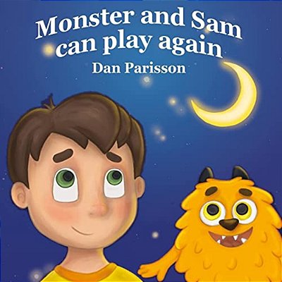Monster And Sam: Book On Parents Love. Great For Teaching Emotions, Recognizing And Accepting The Value Of Rest, Baby Books, Kids Books-..