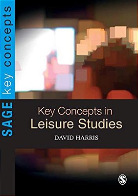 Key Concepts In Leisure Studies-..