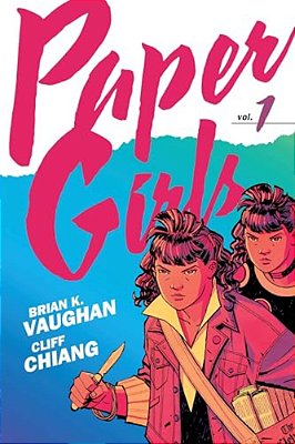 Paper Girls Backpack Edition Vol. 1-..