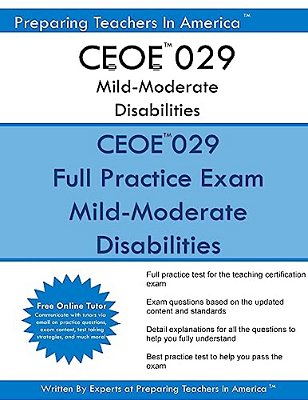 Ceoe 029 Mild-Moderate Disabilities: Ceoe 029 Certification Examinations For Oklahoma Educators-..