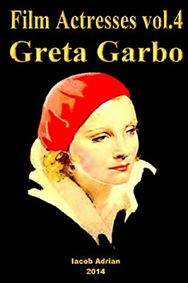 Film Actresses Vol.4 Gretagarbo: Part 1-..