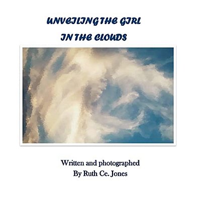 Unveiling The Girl In The Clouds-..