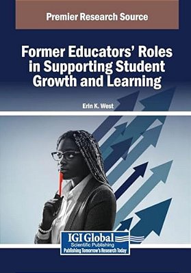 Former Educators' Roles In Supporting Student Growth And Learning-..
