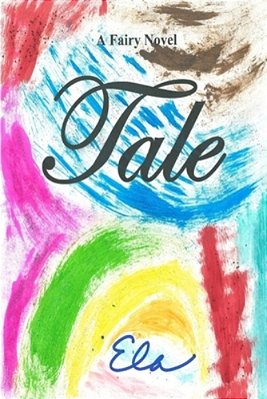 Tale: A Fairy Novel-..