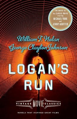 Logan's Run: Vintage Movie Classics-..