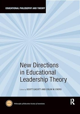 New Directions In Educational Leadership Theory-..