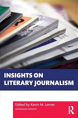 Insights On Literary Journalism-..
