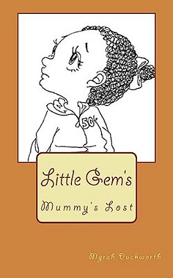 Mummy's Lost: Little Gem's-..
