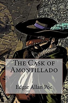 The Cask Of Amontillado Edgar Allan Poe-..