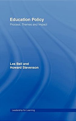 Education Policy: Process, Themes And Impact-..