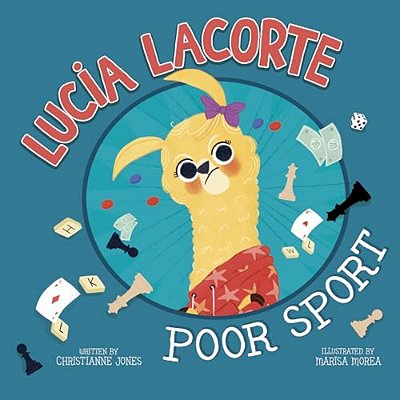 Lucia Lacorte, Poor Sport-..