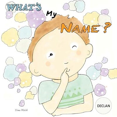 What's My Name? Declan-..