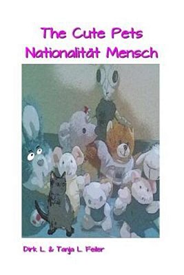 The Cute Pets Nationalitaet Mensch-..