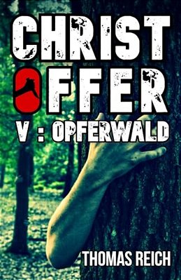 Christoffer V: Opferwald-..