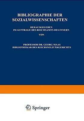 Bibliographie Der Sozialwissenschaften: Neunter Jahrgang Umfassend Die Literatur Des Jahres 1913-..
