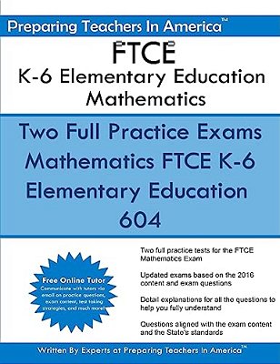 Ftce K-6 Elementary Education Mathematics-..