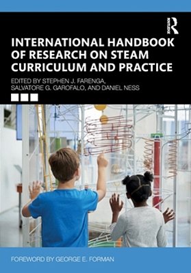 International Handbook Of Research On Steam Curriculum And Practice-..