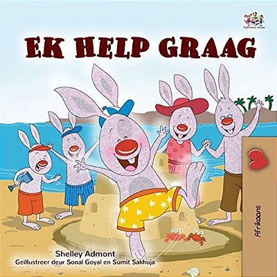 I Love To Help (Afrikaans Book For Kids)-..
