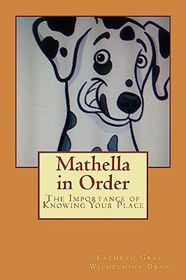 Mathella In Order: The Importance Of Knowing Your Place-..