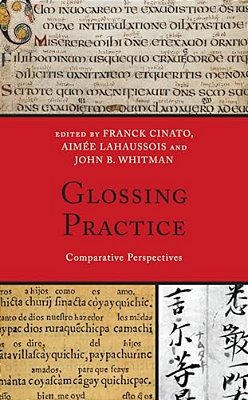 Glossing Practice: Comparative Perspectives-..