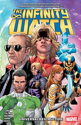 Infinity Watch: Universal Destruction-..