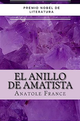 El Anillo De Amatista (Spanish) Edition-..