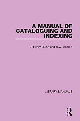 A Manual Of Cataloguing And Indexing-..