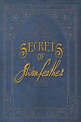 Secrets Of Swanfeather-..