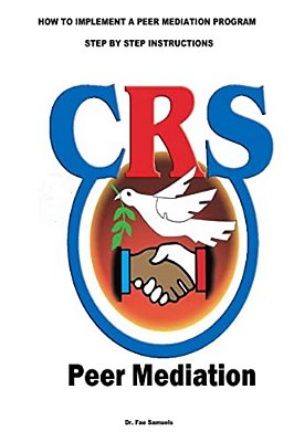 How To Implement A Peer Mediation Program: Step By Step Instructions-..