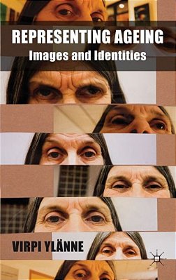 Representing Ageing: Images And Identities-..