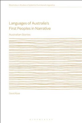 Languages Of Australia's First Peoples In Narrative: Australian Stories-..