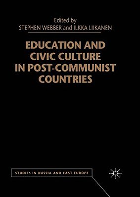 Education And Civic Culture In Post-Communist Countries-..