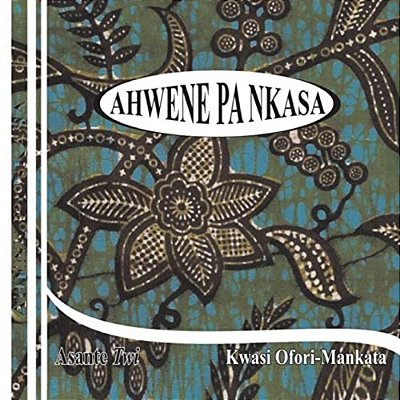 Ahwene Pa Nkasa (Asante Twi)-..