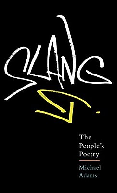 Slang: The People's Poetry-..