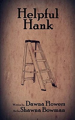 Helpful Hank: Super Short Horror Story For Children-..