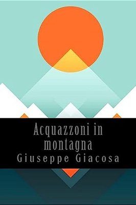 Acquazzoni In Montagna-..